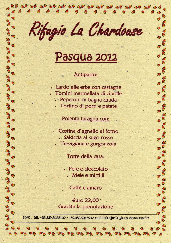 menù pasqua e pasquetta 2012 al rifugio la chardouse vazon oulx